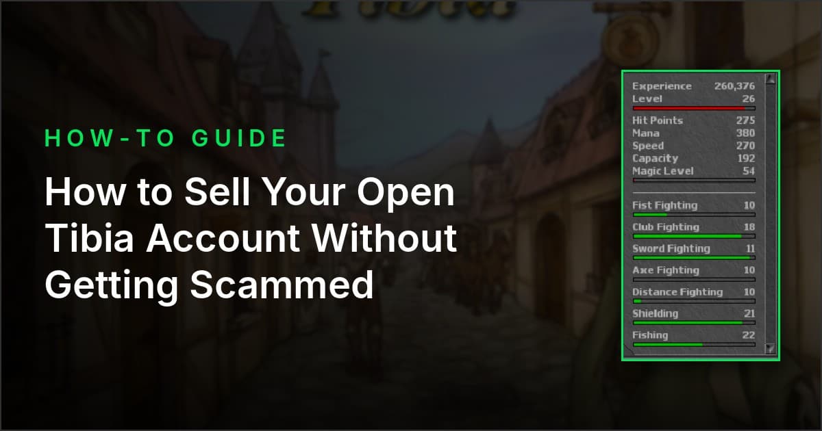 How to Sell Your Open Tibia Account Without Getting Scammed